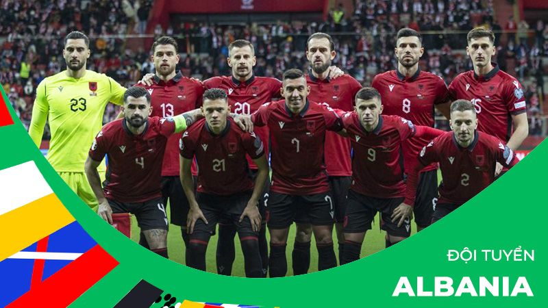 Nhận định cửa đi tiếp của Albania tại Euro 2024: cơ hội và thách thức