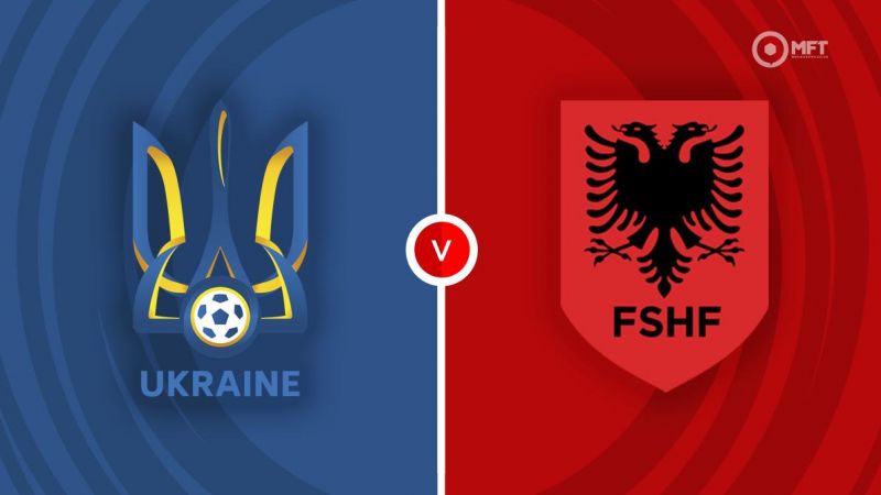 Soi kèo bóng đá Ukraine vs Albania ngày 8/9 - Nations League