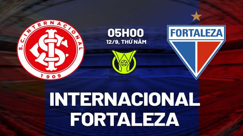 Soi kèo Internacional vs Fortaleza ngày 12/9 Cúp QG Brazil